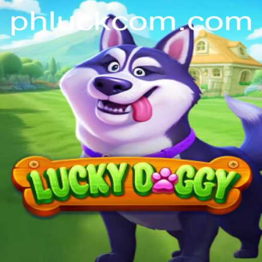 Exploring the World of LuckyDoggy and the Excitement of PhLuck
