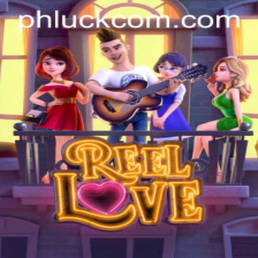 Discover the Exciting World of ReelLove: An In-Depth Look into the PhLuck Phenomenon