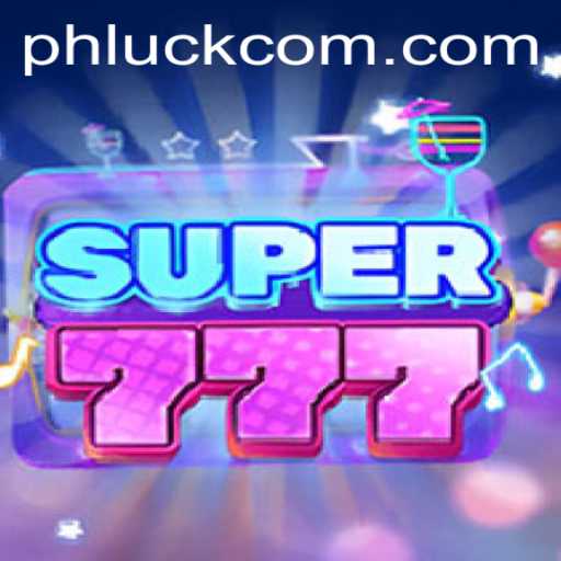 Unlocking the Thrills of Super777 with PhLuck